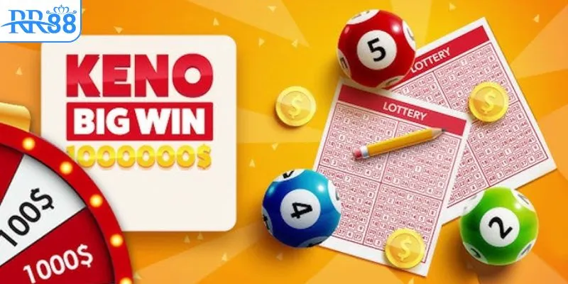 Keno loại hình xổ số online mới mẻ, thú vị